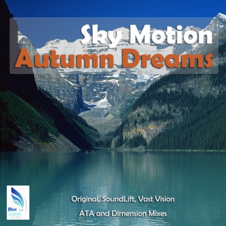 Autumn Dreams (SoundLift Remix)