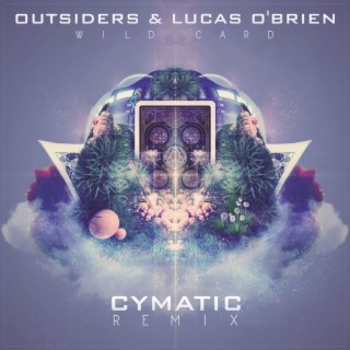 Wild Card (Cymatic Remix) ft. Lucas O'Brien cover art