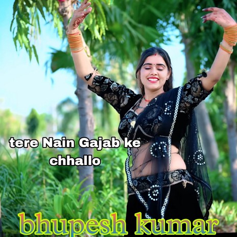 Tere Nain Gajab Ke Chhallu cover art