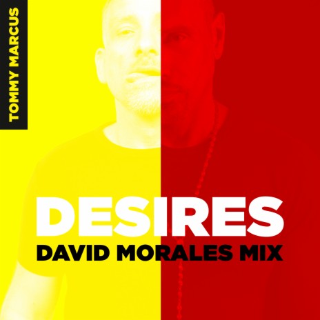 Desires (David Morales NYC Mix) cover art