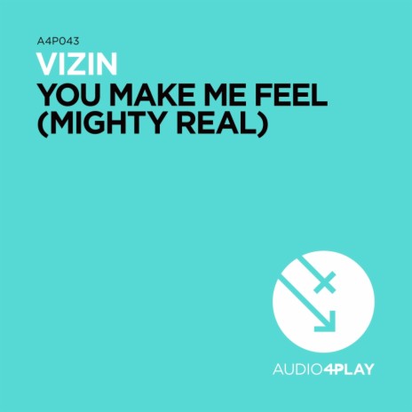 You Make Me Feel (Mighty Real) (Taito Tikaro Ibiza Remix Dub) cover art