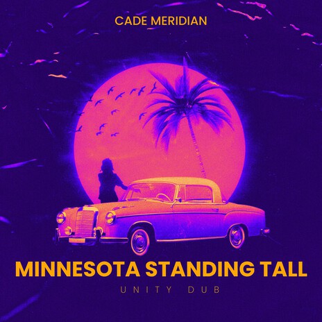 Minnesota Standing Tall (Unity Dub) cover art