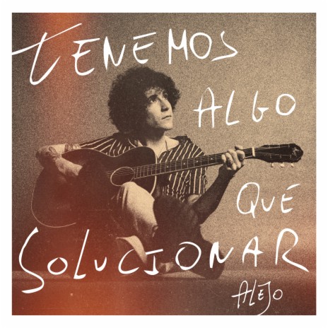 Tenemos Algo Que Solucionar cover art