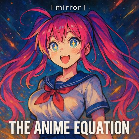 The Anime Equation cover art