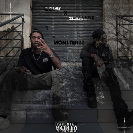 MONSTERZ ! ft. 2LAMALADE cover art