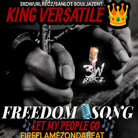 FREEDOM SONG ft. 3rdwurl Recz cover art