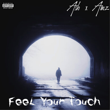 Feel Your Touch ft. Amz cover art