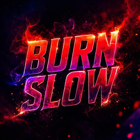 Burn Slow cover art