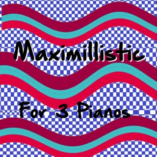 Maximillistic cover art