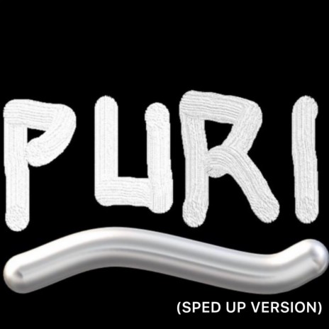 Puri (SPED UP VERSION) cover art
