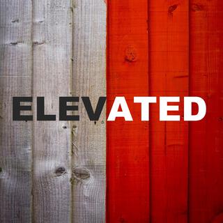 Elevated