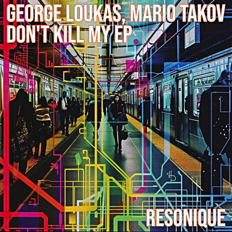 Don't Kill My ft. Mario Takov cover art
