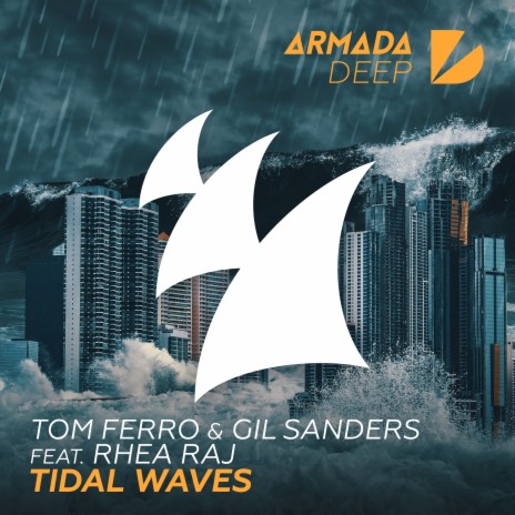 Tidal Waves ft. Gil Sanders & Rhea Raj cover art