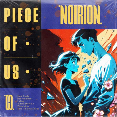 Piece of Us ft. O R I O N cover art