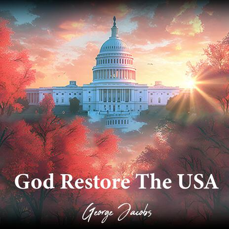 God Restore The USA cover art