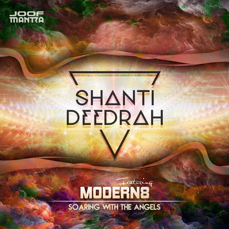Soaring with the Angels (Pt. 2) ft. MODERN8 & Shanti