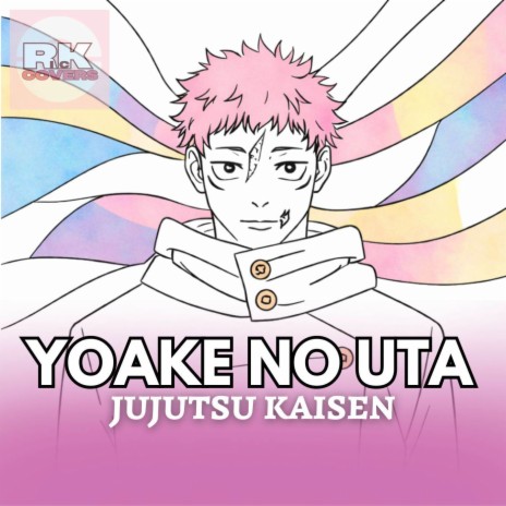 YOAKE NO UTA - PORTUGUÊS (FROM JUJUTSU KAISEN THE CULLING GAME) cover art