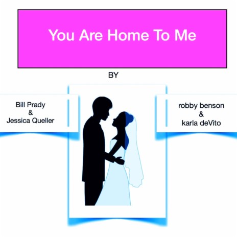 You Are Home to Me ft. Karla DeVito cover art