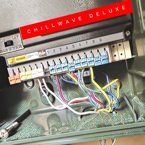 Chillwave Deluxe 1 cover art