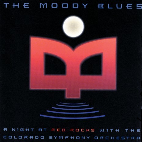 Tuesday Afternoon (Forever Afternoon) (Live At Red Rocks/1982) ft. The Colorado Symphony Orchestra