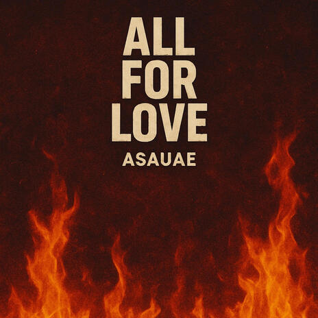 All For Love