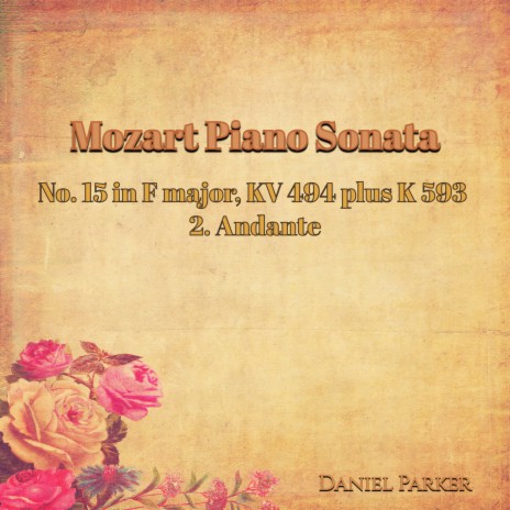Mozart Piano Sonata No. 15 In F Major, Kv 494 Plus K 593 - 2. Andante cover art