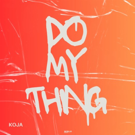 Do My Thing ft. Luxx & Kalypsound cover art