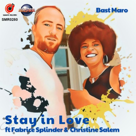 Stay in Love (Extented Mix) ft. Fabrice Splinder & Christine Salem cover art