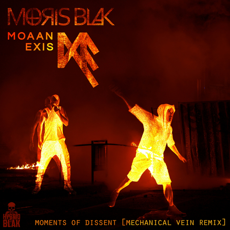 Moments of Dissent (Mechanical Vein Vocal Remix) ft. Moaan Exis & Mechanical Vein cover art