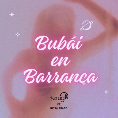Dubái en Barranca Bonita (DANCE) [Mis Outfit Caritsimo] cover art