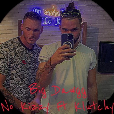 BIG DAWGG ft. Klutchy cover art