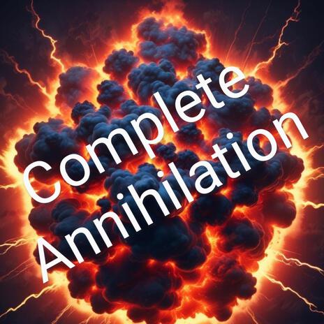 Complete Annihilation cover art