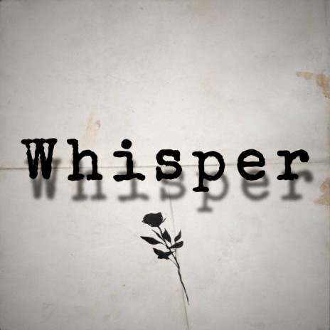Whisper ft. HarryFamm