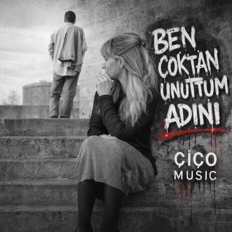 Ben Çoktan Unuttum Adını - O Mahsum Gözlü Güzel Kadını cover art