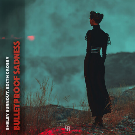 Bulletproof Sadness ft. Edith Crosby cover art