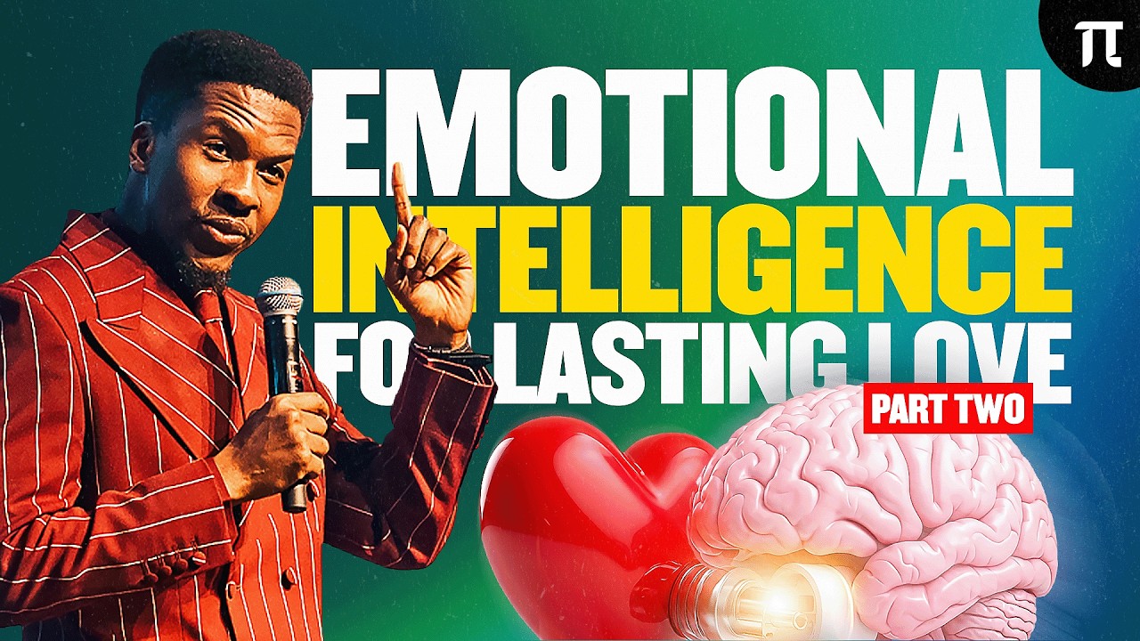 EMOTIONAL INTELLIGENCE FOR LASTING LOVE PART 2 | APOSTLE EMMANUEL IREN cover art