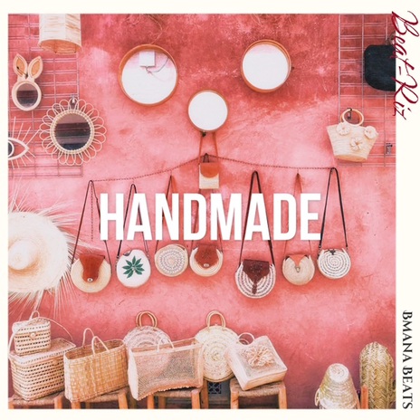 Handmade ft. Beat-Riz