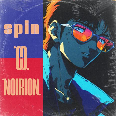 spin ft. O R I O N cover art