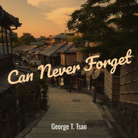 Can Never Forget