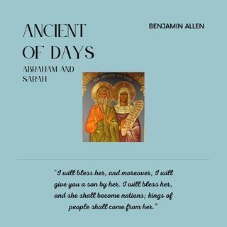 Ancient of Days (Abraham and Sarah) ft. Maddy Meek cover art