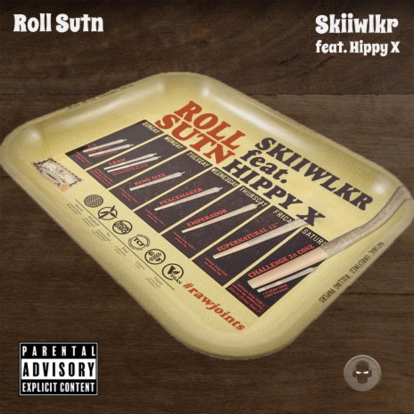 Roll Sutn (Radio Edit) ft. Hippy X