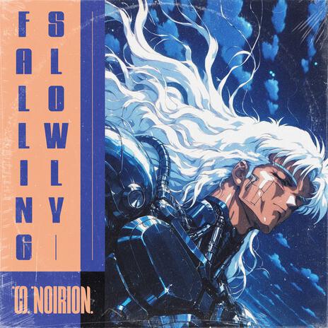 Falling Slowly ft. O R I O N cover art