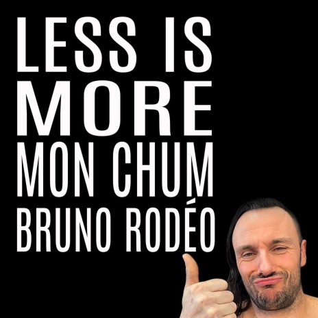 Less is more mon chum cover art