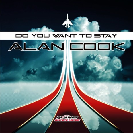 Do You Want To Stay (New Radio Edit) cover art