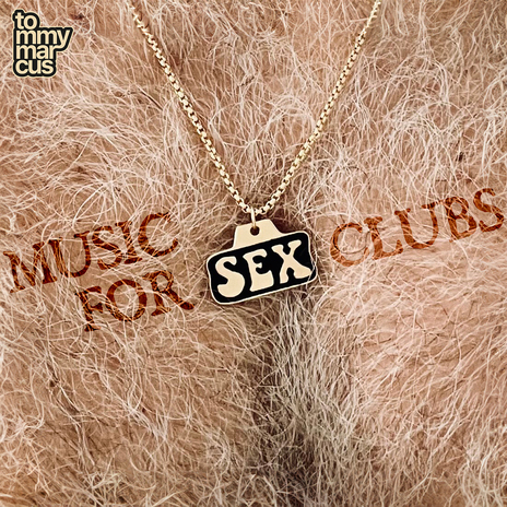 Music For Sex Clubs (Extended Version) cover art