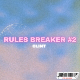 Rules Breaker #2 cover art