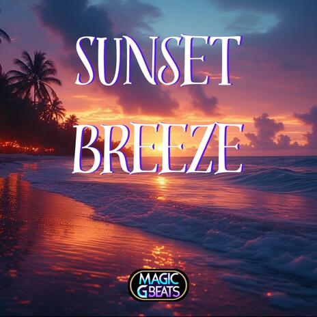 Sunset Breeze