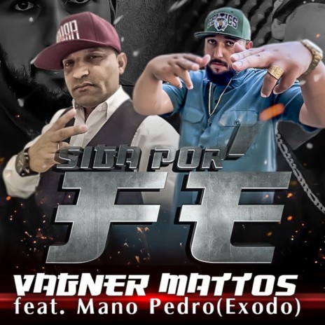 Siga por Fé ft. Vagner Matos cover art