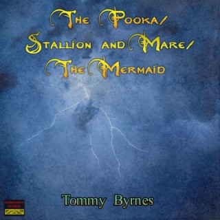 The Pooka/Stallion and Mare/The Mermaid cover art