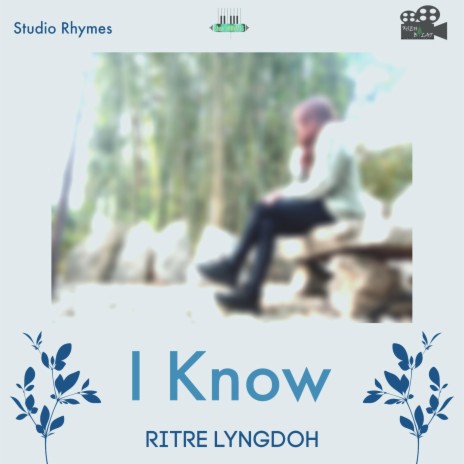 I know (feat. Ritre Lyngdoh) cover art